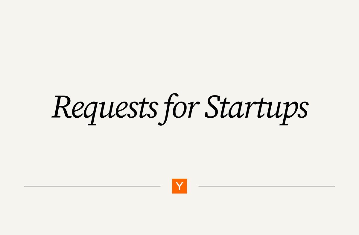 YC Requests for Startups Summer 2026 공식 페이지